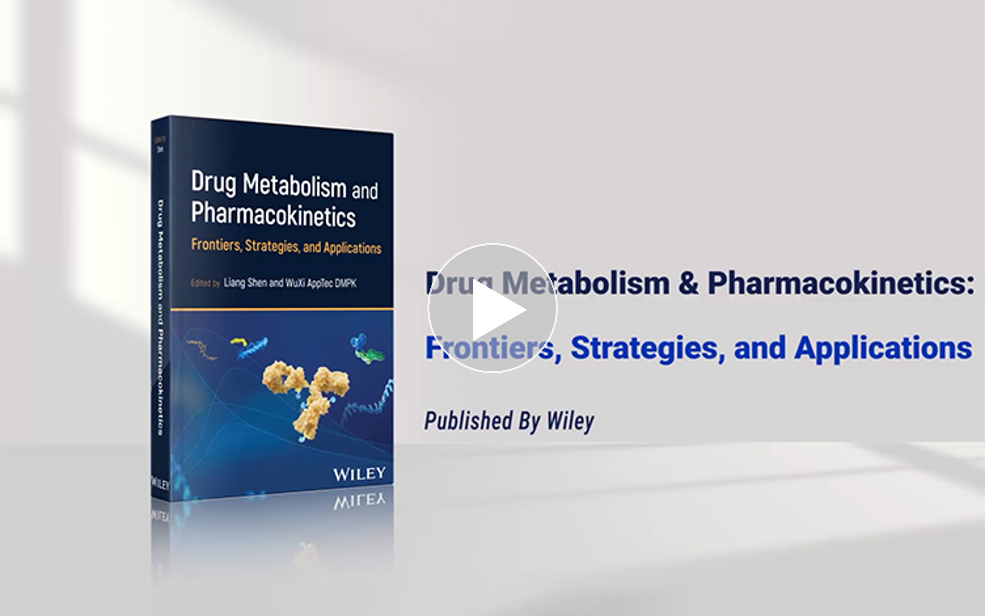 New Book Release: Drug Metabolism and Pharmacokinetics: Frontiers, Strategies, and Applications | WuXi AppTec DMPK